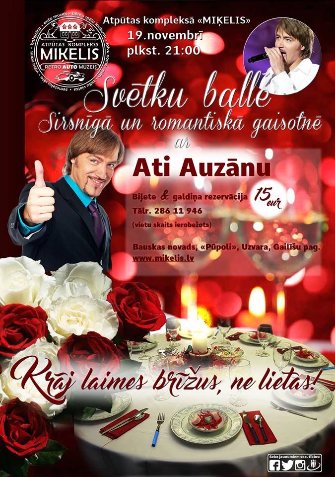 Svētku balle ar Ati Auzānu «Miķelī»