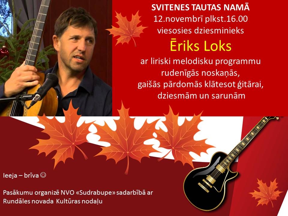 Ēriks Loks ar liriski melodisku programmu Svitenē