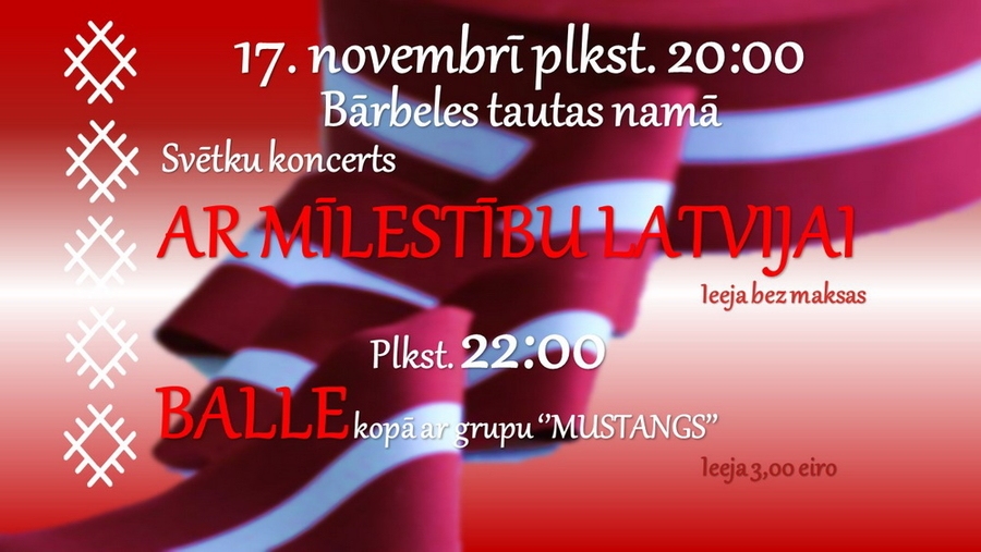 Valsts svētku koncerts un balle Bārbelē