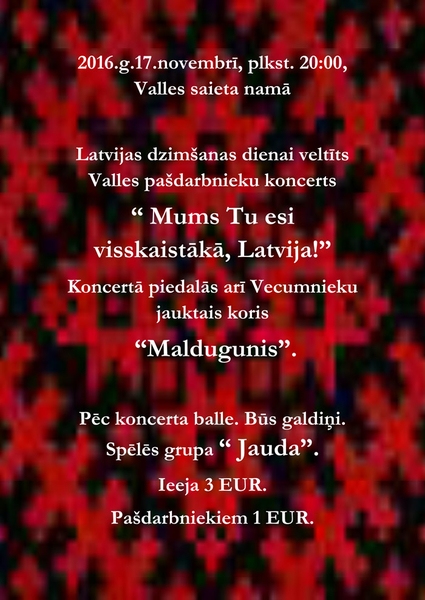 Valsts svētku koncerts un balle Vallē