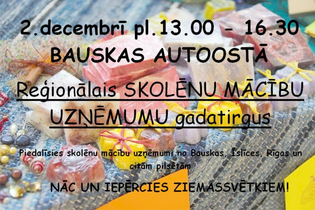Skolēnu mācību firmu reģionālais tirdziņš Bauskā
