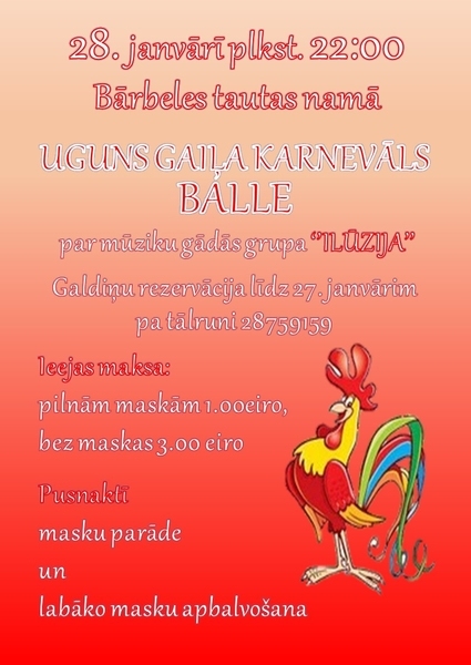 Ugunīgā Gaiļa balle-karnevāls Bārbelē