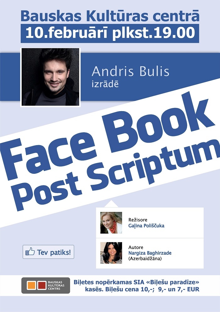 Monoizrāde «Face Book. Post Scriptum»