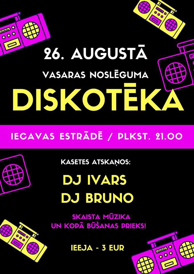 Diskotēka Iecavā