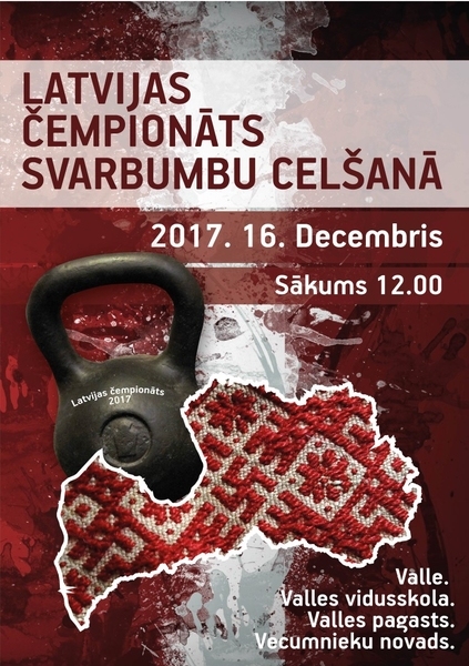 Latvijas čempionāts svaru bumbu celšanā Vallē