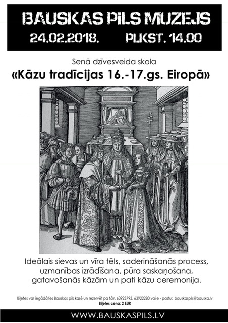 Senā dzīvesveida skola Bauskas pilī