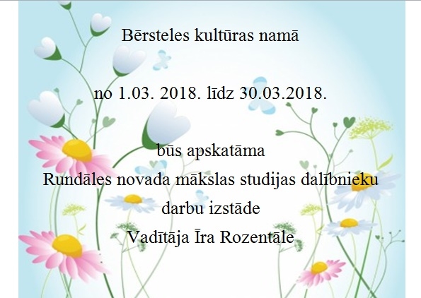 Mākslas studijas dalībnieku darbu izstāde Bērstelē