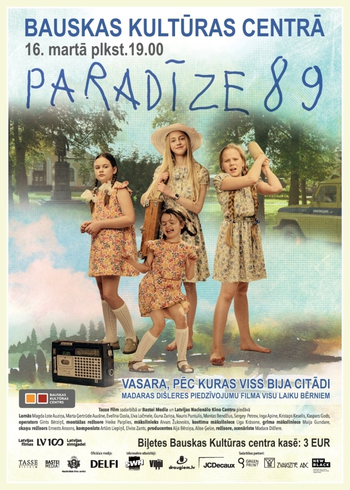 Filma «Paradīze 89» Bauskā
