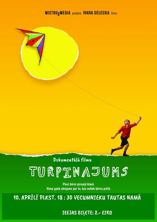 Filma «Turpinājums» Vecumniekos