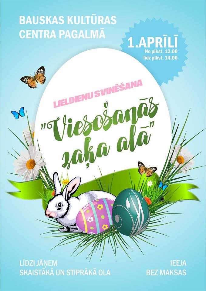 Lieldienu svinēšana Bauskā