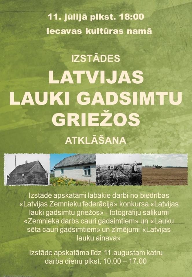 Izstāde «Latvijas lauki gadsimtu griežos» Iecavā
