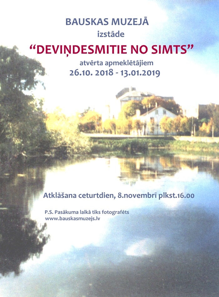 «Deviņdesmitie no simts» Bauskas muzejā