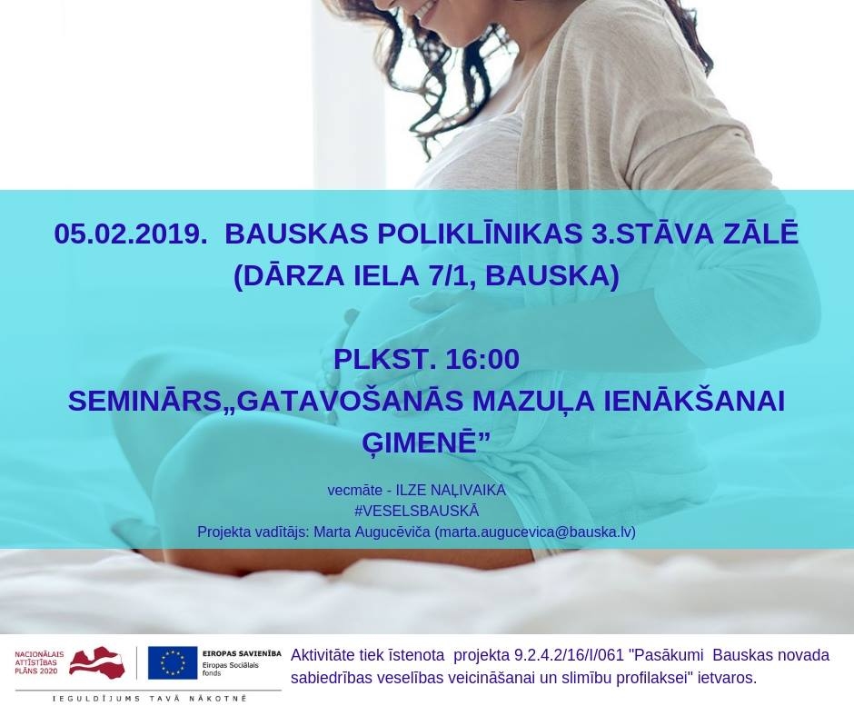 Seminārs jaunajiem vecākiem Bauskā