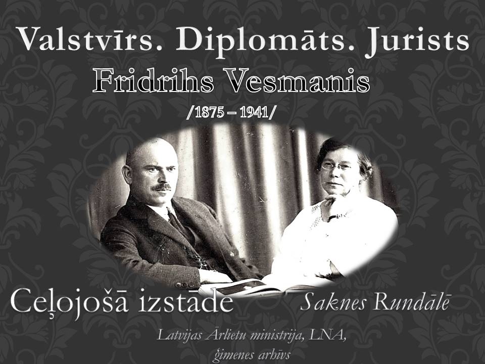 Ceļojošā izstāde par Fridrihu Vesmani Pilsrundālē