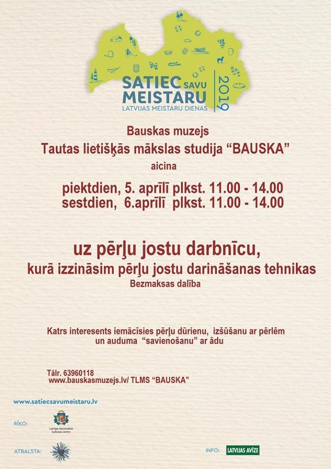 «Satiec savu meistaru» Bauskā