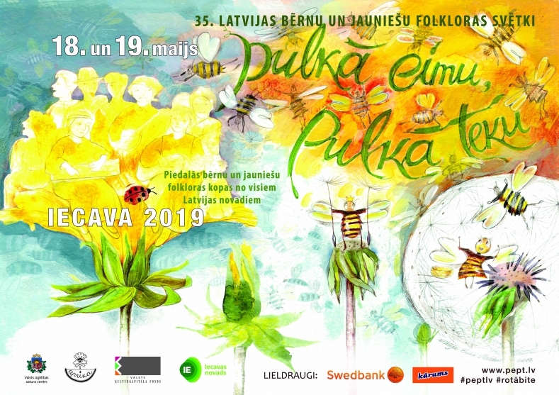 35. Latvijas bērnu un jauniešu folkloras svētki «Pulkā eimu, pulkā teku 2019» Iecavā