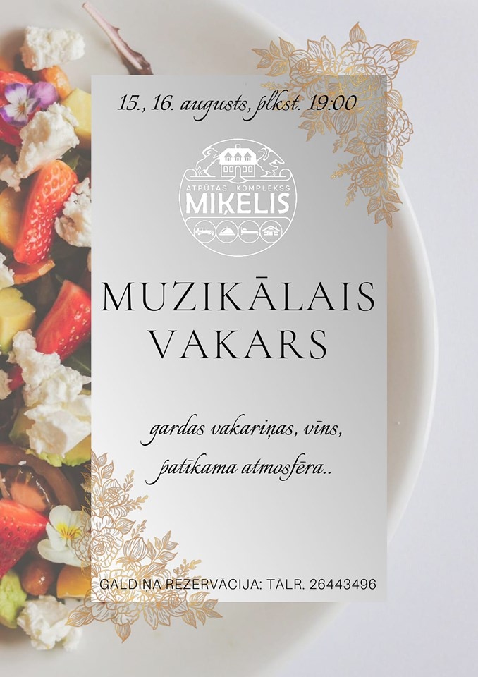 Muzikālais vakars «Miķelī»