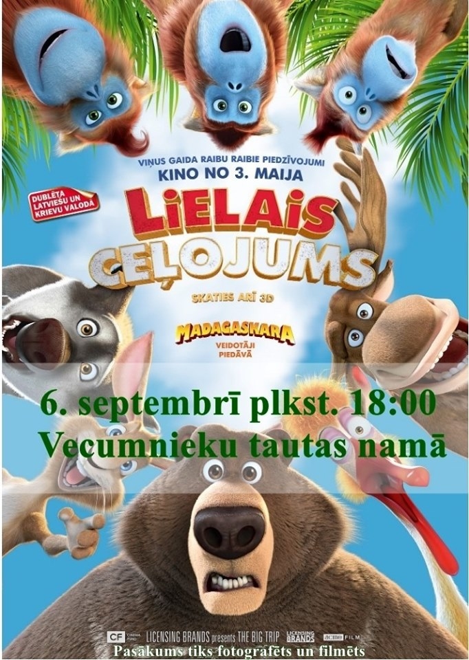 Animācijas filma «Lielais ceļojums» Vecumniekos