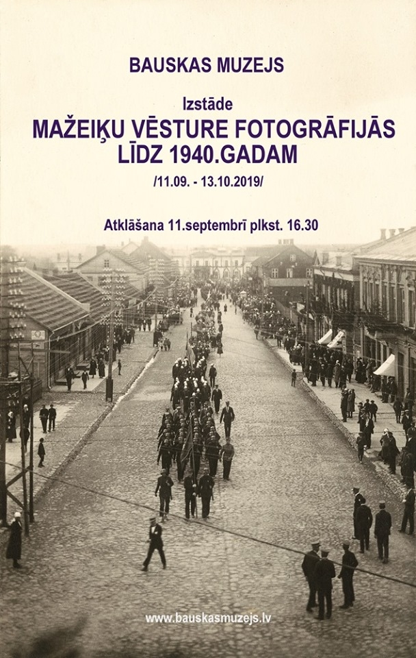 Izstāde «Mažeiķu vēsture fotogrāfijās līdz 1940. gadam»