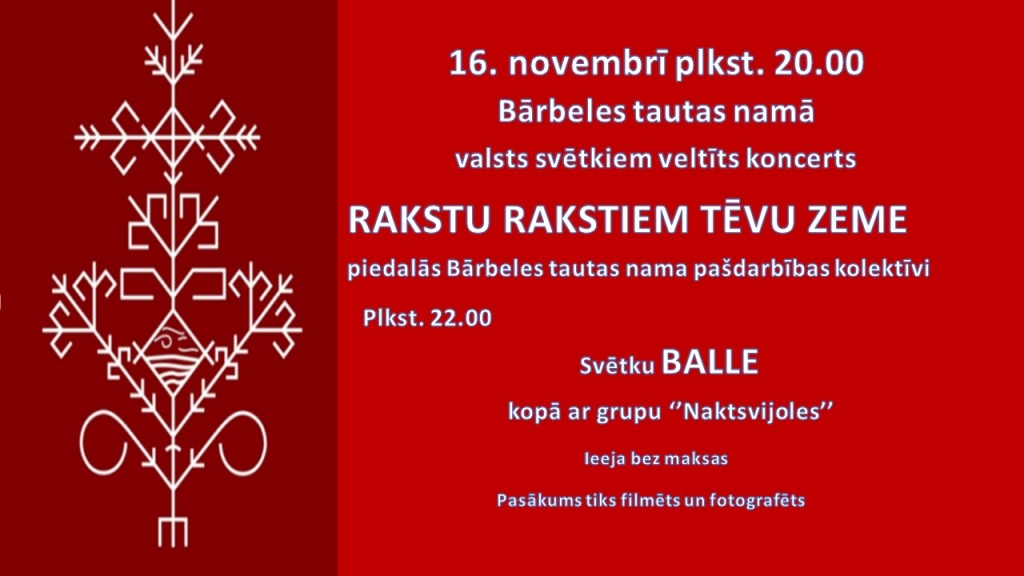 Valsts svētku koncertprogramma Bārbelē