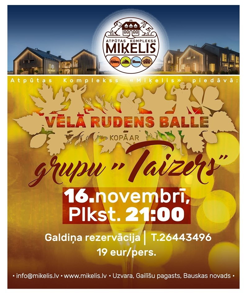 Vēlā rudens balle «Miķelī»