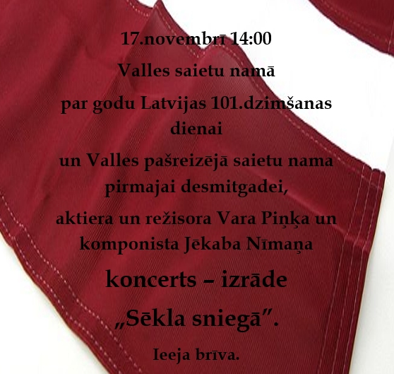 Valsts svētkos koncertizrāde Vallē