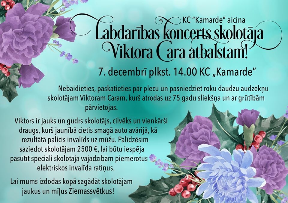 Uzvarā sestdien rīko labdarības koncertu skolotāja Viktora Cara atbalstam