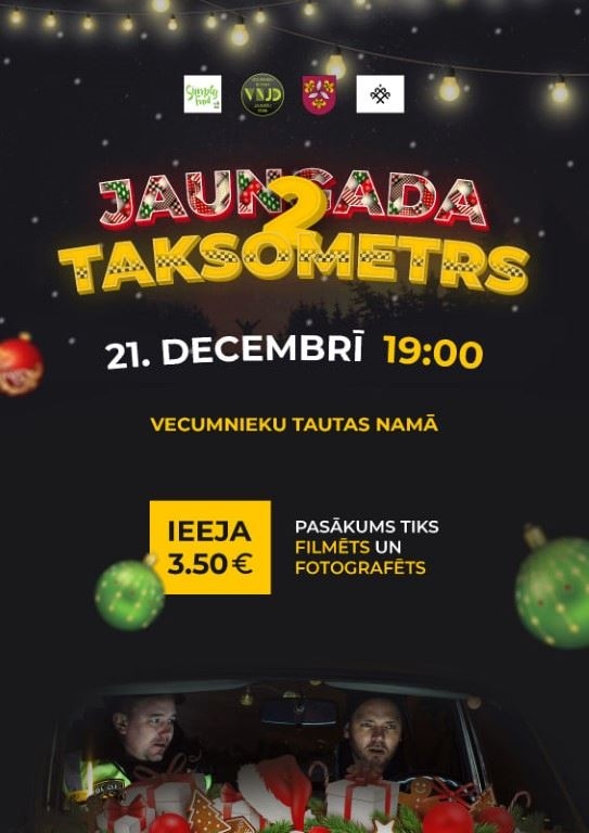 Komēdija «Jaungada taksometrs 2» Vecumniekos