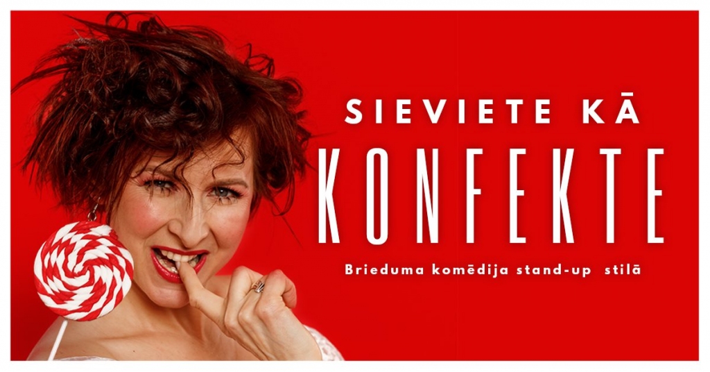 Stand-up izrāde «Sieviete kā konfekte» Bauskā