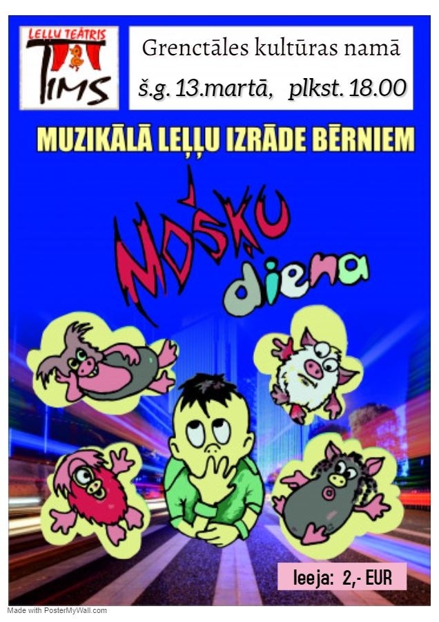 Muzikālā leļļu izrāde «Mošķu diena» Grenctālē