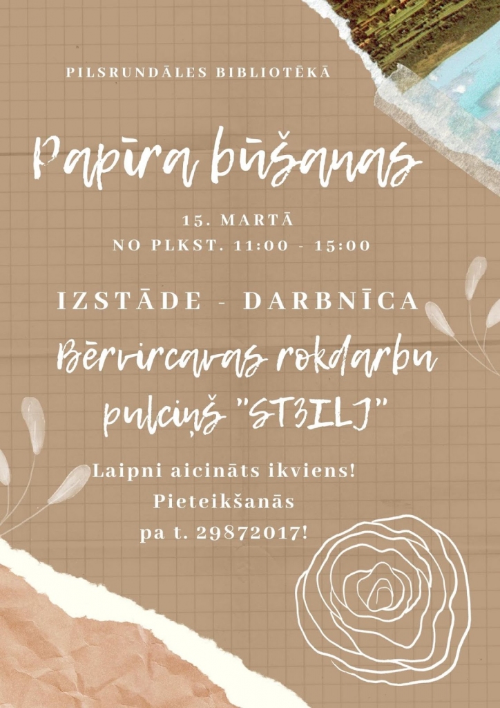 Izstāde-darbnīca «Papīra būšanas» Pilsrundālē