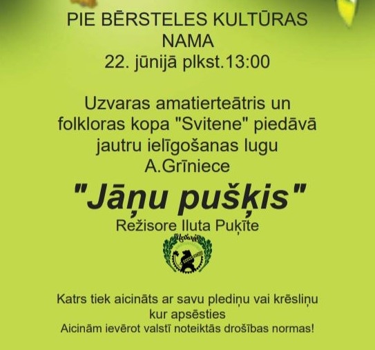 Pie Bērsteles kultūras nama jautra ielīgošanas luga «Jāņu pušķis»