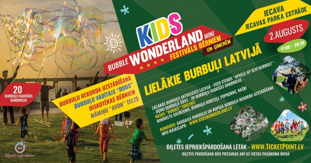 Festivāls «Kids Bubble Wonderland» bērniem un ģimenēm Iecavā