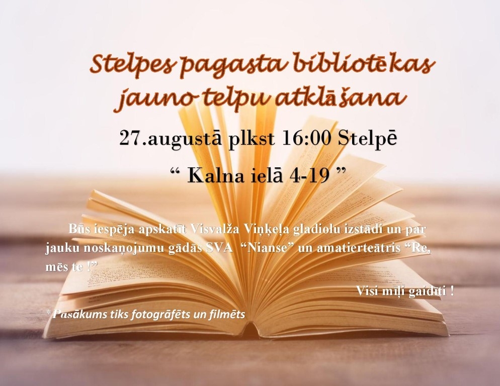 Stelpes pagasta bibliotēkas jauno telpu atklāšana