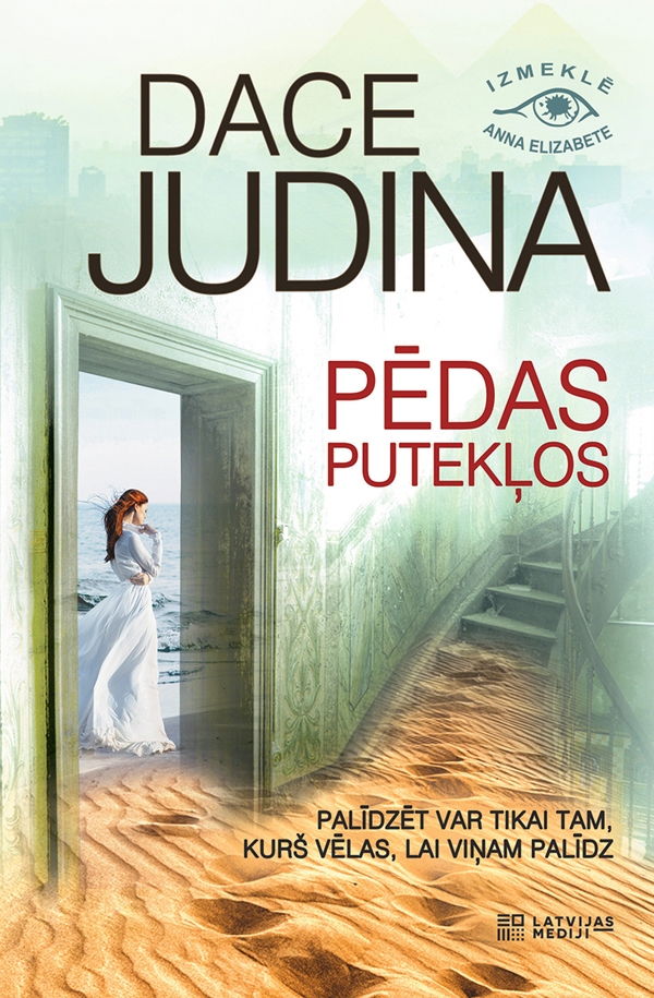Daces Judinas iztēles radītā  Anna Elizabete turpina izmeklēt